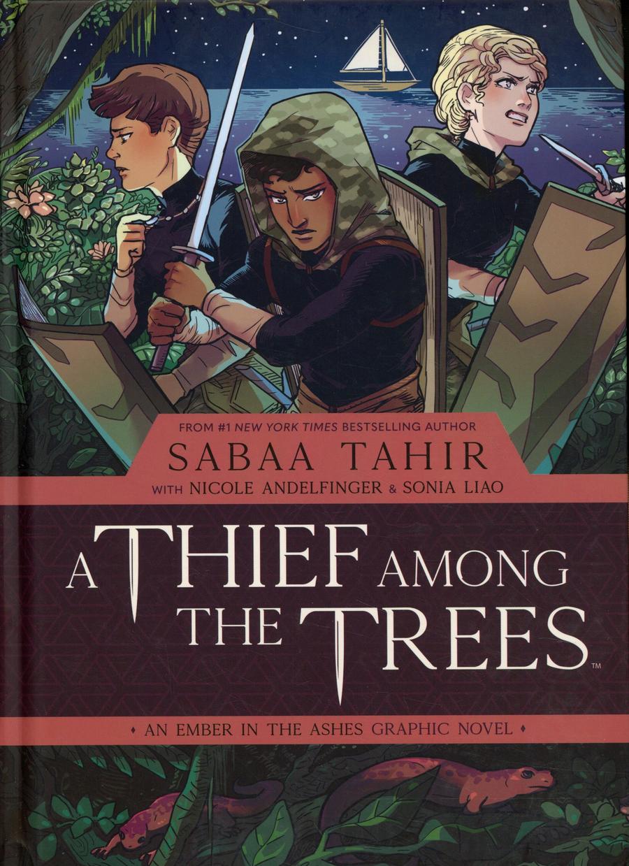 Thief Among The Trees An Ember In The Ashes Original Graphic Novel HC