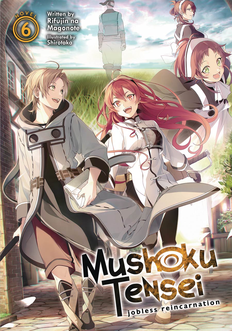 Mushoku Tensei Jobless Reincarnation Light Novel Vol 6 SC