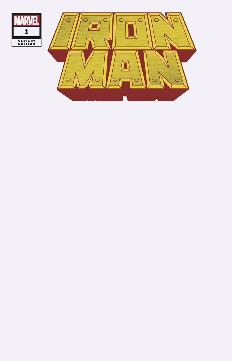 Iron Man Vol 6 #1 Cover F Variant Blank Cover