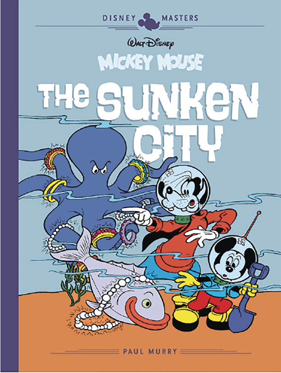 Disney Masters Vol 13 Paul Murry & Carl Fallberg Mickey Mouse Sunken City HC