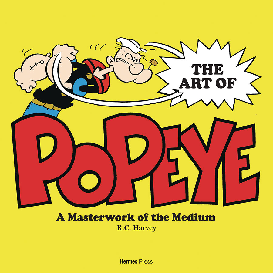 Art Of Popeye A Masterwork Of The Medium HC