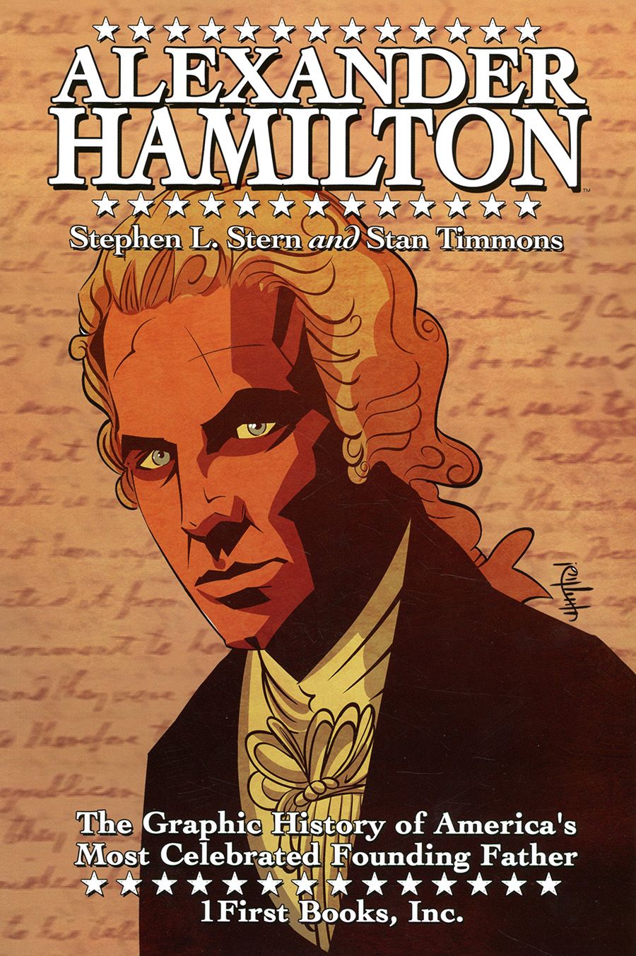 Alexander Hamilton Graphic History Of Americas Most Celebrated Founding Father TP