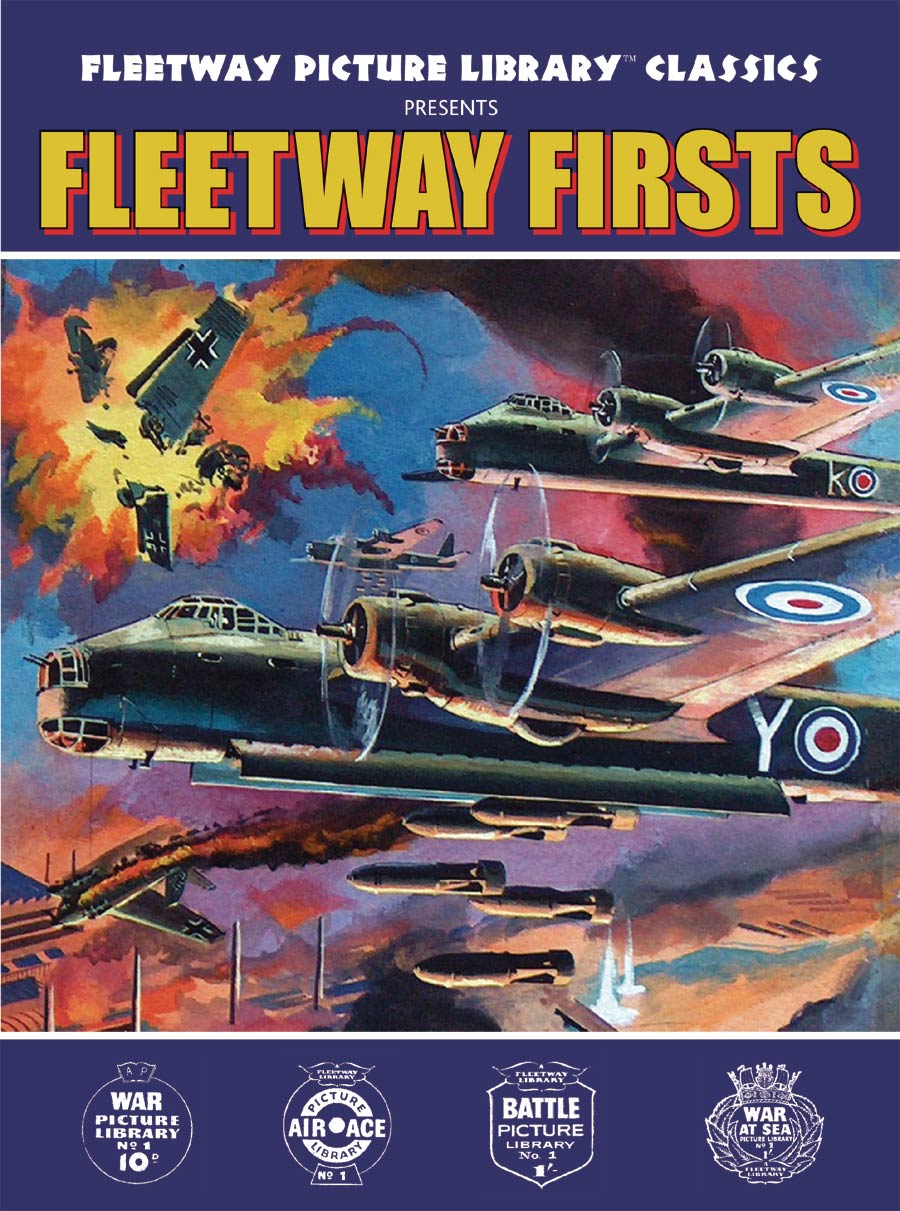 Fleetway Picture Library Classics Presents Fleetway Firsts TP