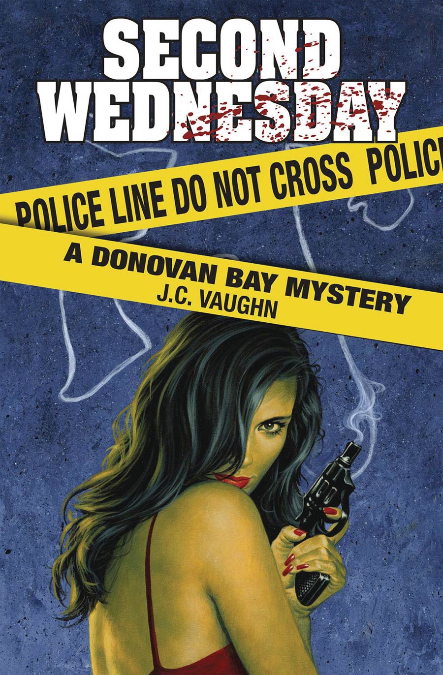 Second Wednesday A Donovan Bay Mystery Novel SC Regular Edition