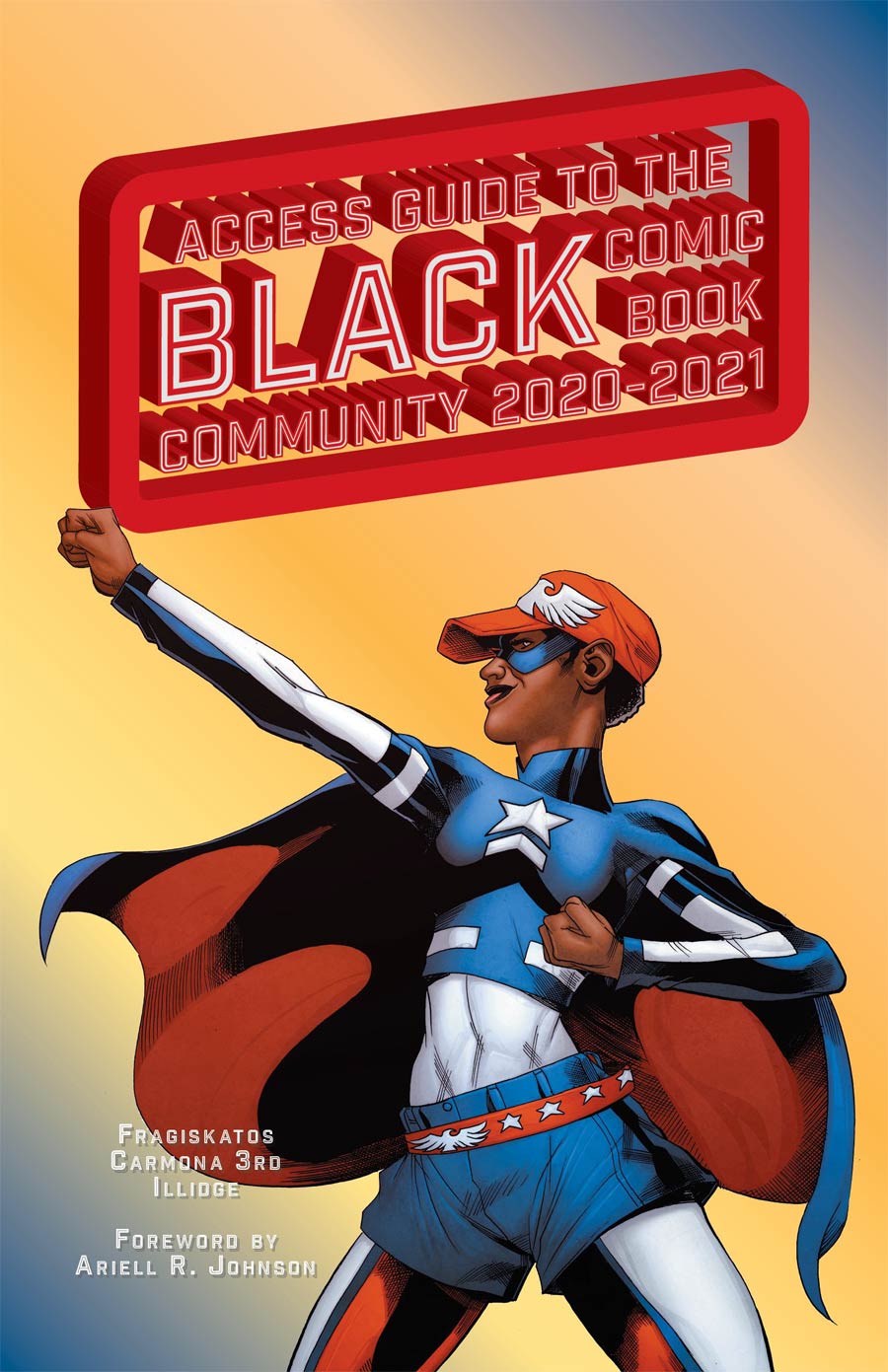 Access Guide To The Black Comic Book Community TP