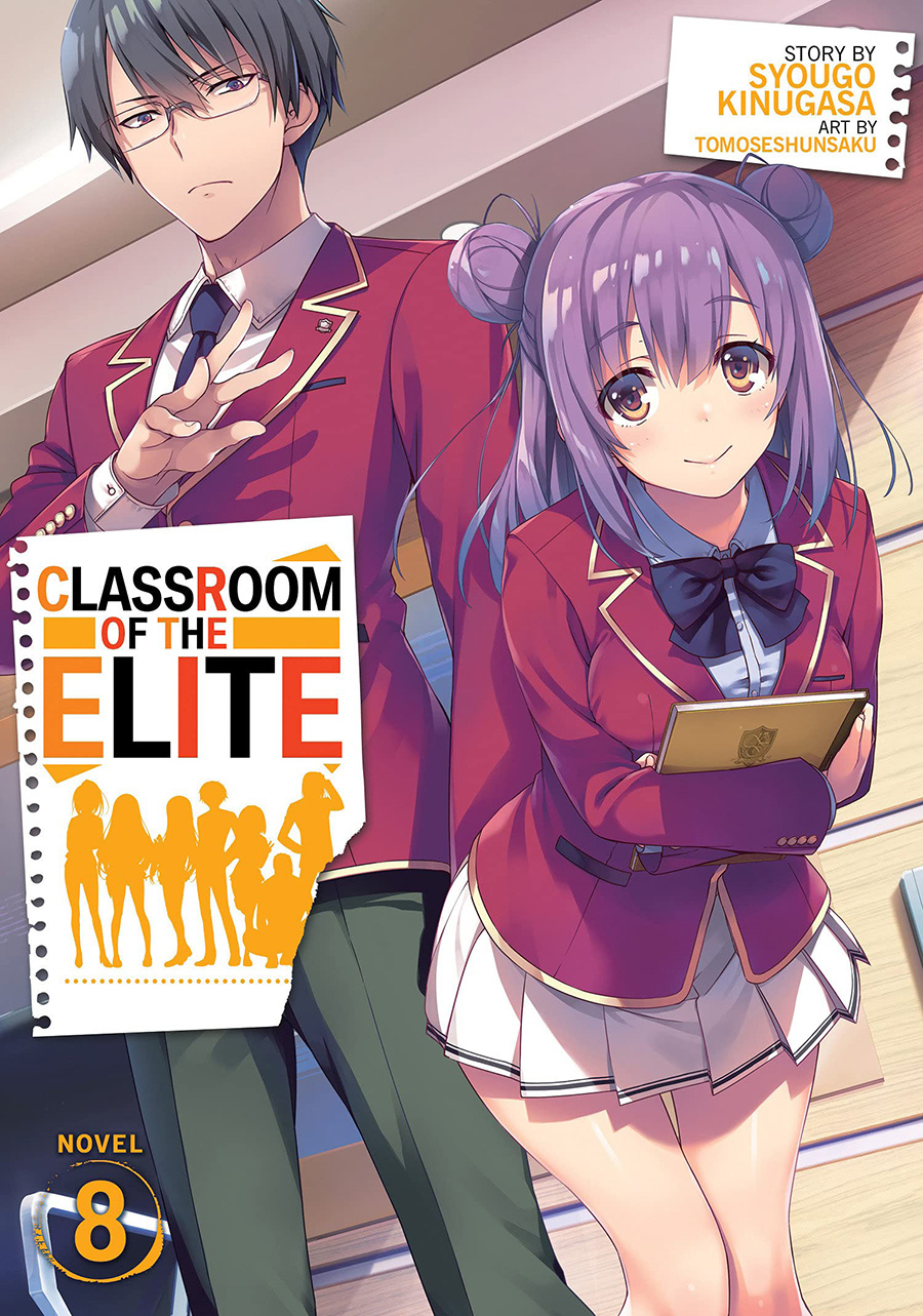 Classroom Of The Elite Light Novel Vol 8