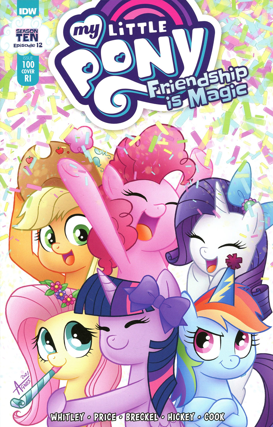 My Little Pony Friendship Is Magic #100 Cover C Incentive Agnes Garbowska Variant Cover