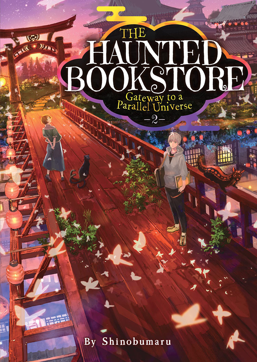 Haunted Bookstore Gateway To A Parallel Universe Light Novel Vol 2 SC