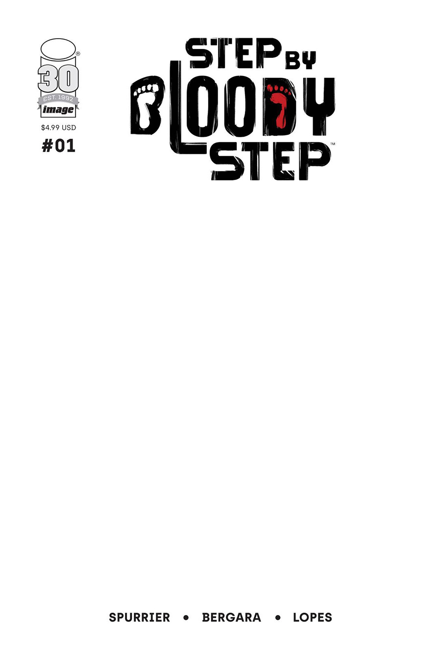 Step By Bloody Step #1 Cover C Variant Blank Cover