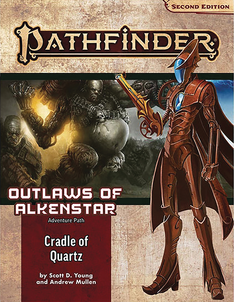 Pathfinder Adventure Path Outlaws Of Alkenstar Part 2 Cradle Of Quartz TP