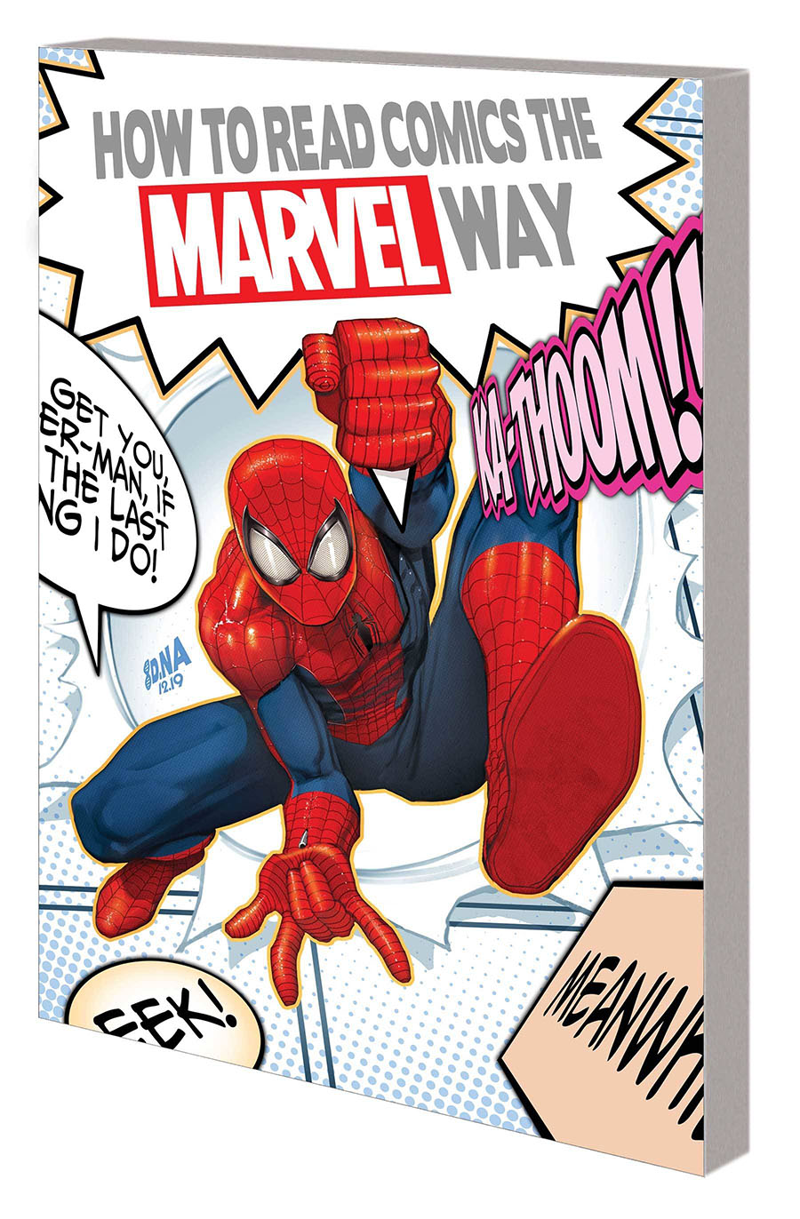 How To Read Comics The Marvel Way GN