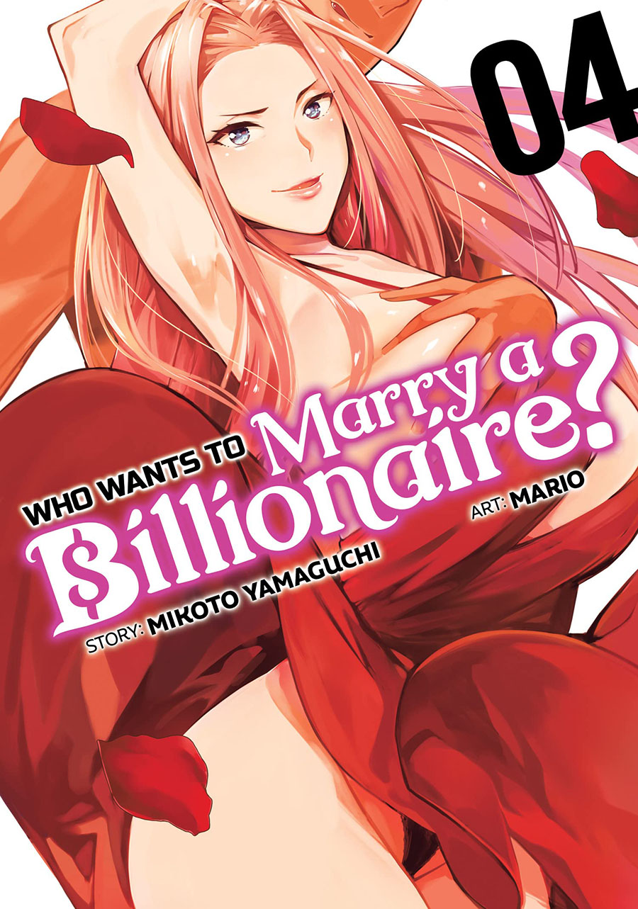 Who Wants To Marry A Billionaire Vol 4 GN