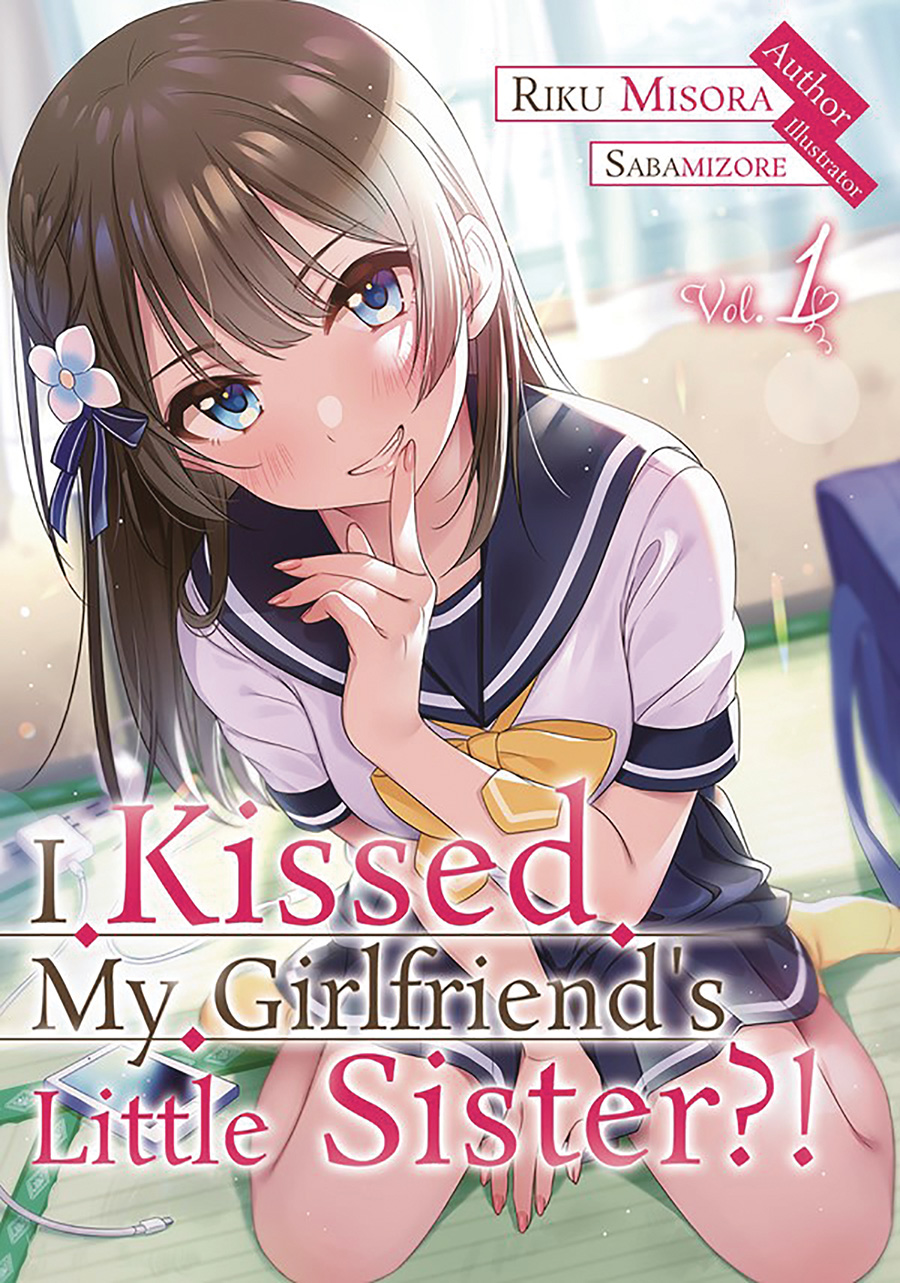 Little Sister Hentai - I Kissed My Girlfriends Little Sister Light Novel Vol 1 - Midtown Comics