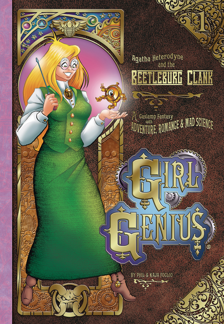 Girl Genius Vol 1 Agatha Heterodyne And The Beetleburg Clank HC New Printing