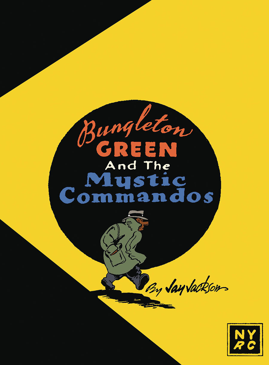 Bungleton Green And The Mystic Commandos SC