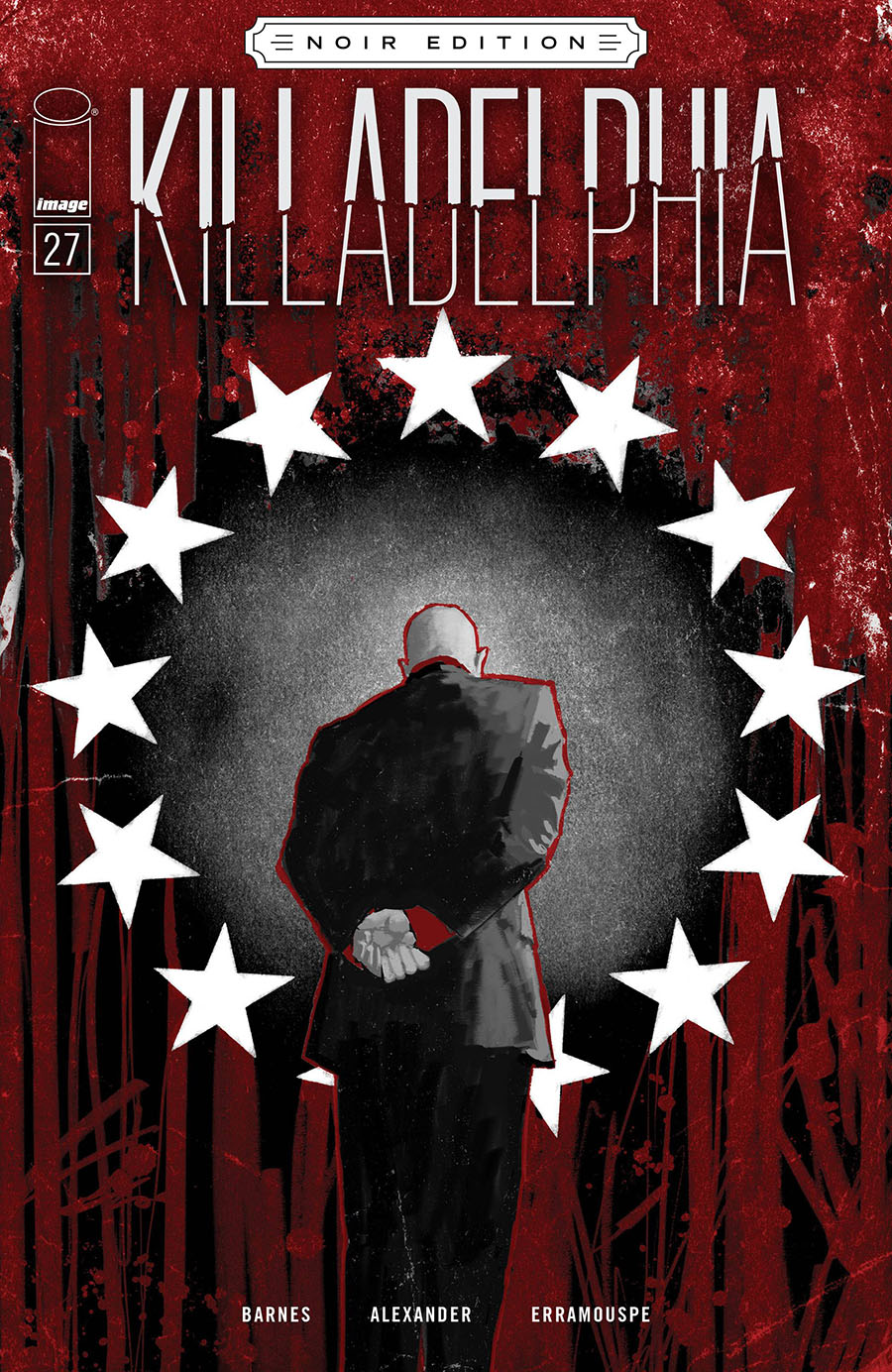 Killadelphia #27 Cover C Variant Jason Shawn Alexander Black & White Noir Edition