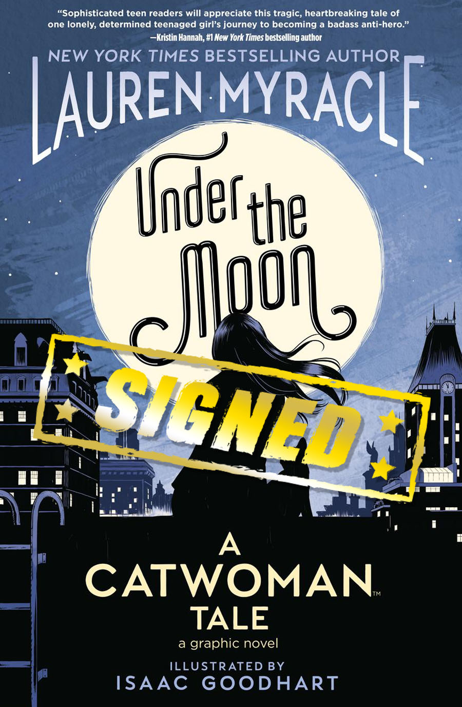 Under The Moon A Catwoman Tale TP Signed By Isaac Goodhart