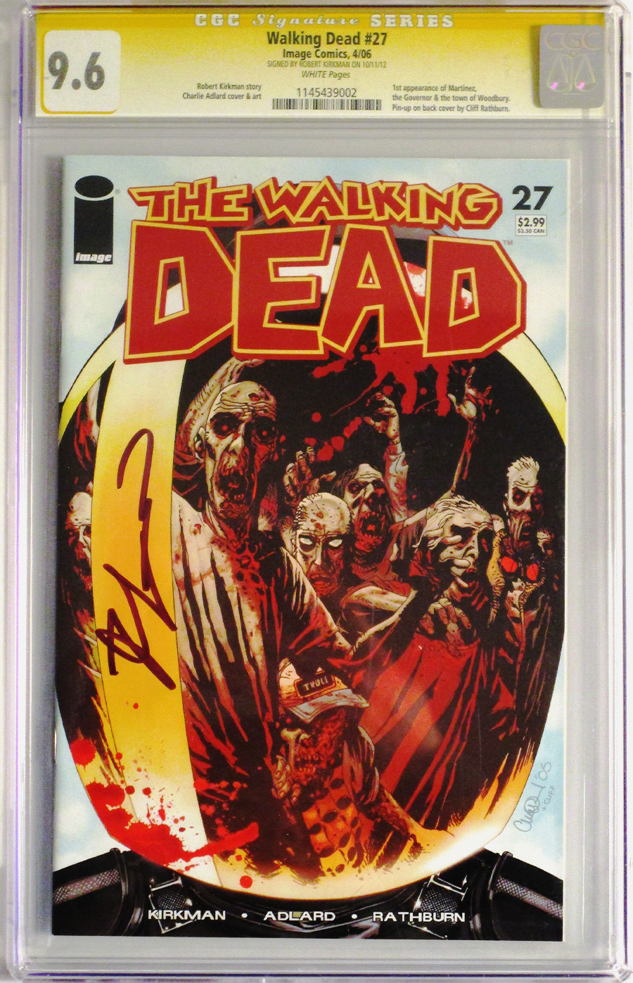 Walking Dead #27 Cover B CGC Signature Series 9.6 Signed by Robert Kirkman 