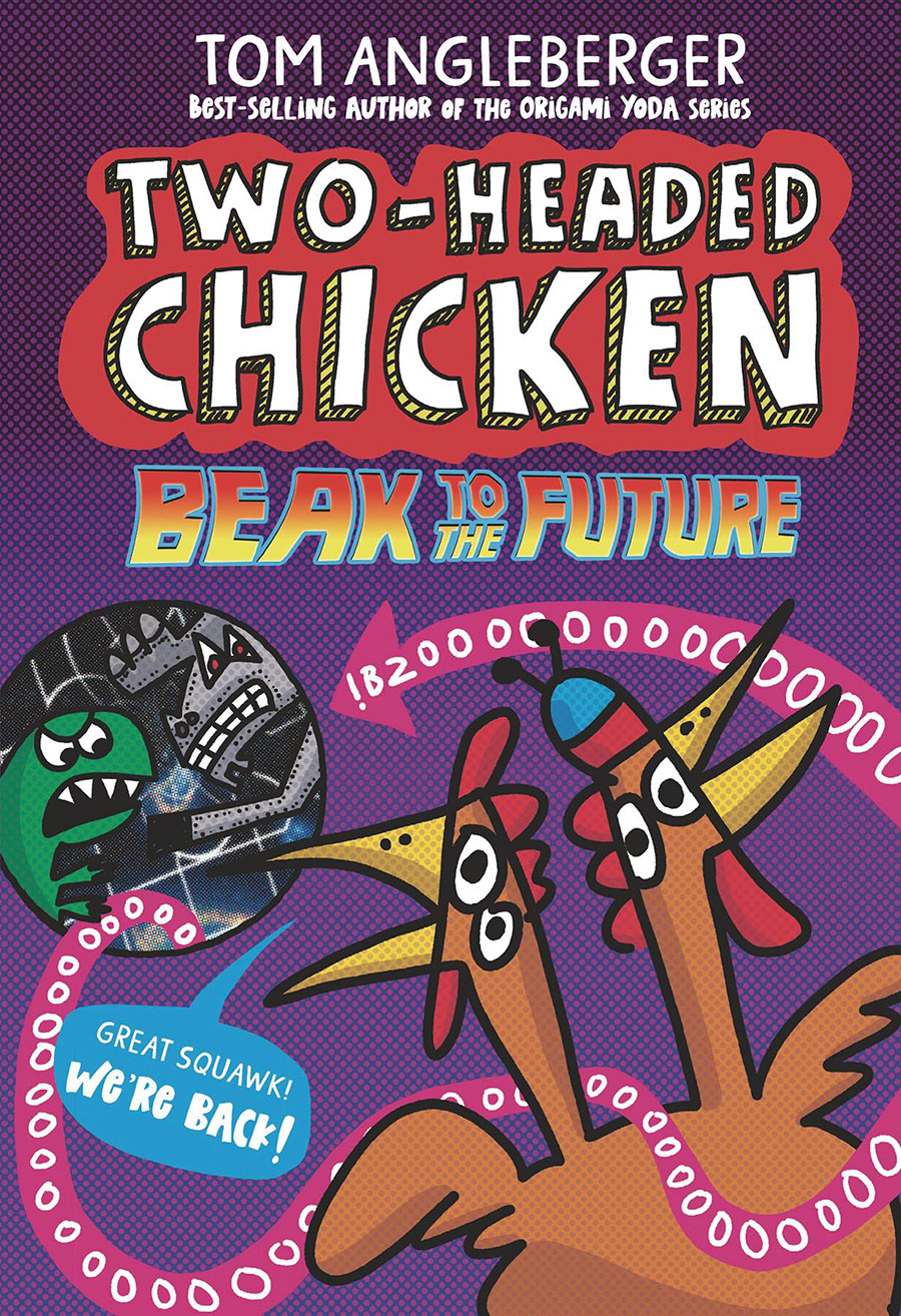 Two-Headed Chicken Beak To The Future HC