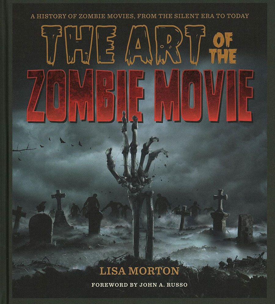 Art Of The Zombie Movie HC