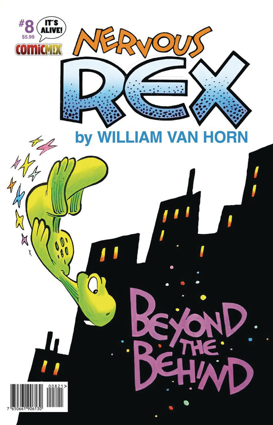 Nervous Rex #8 Cover B Variant William Van Horn Cover