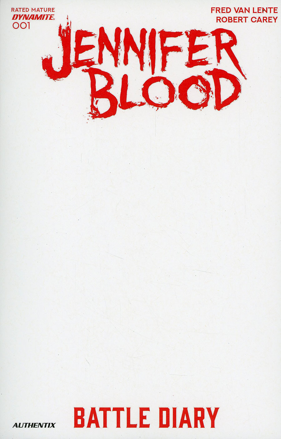 Jennifer Blood Battle Diary #1 Cover D Variant Blank Authentix Cover