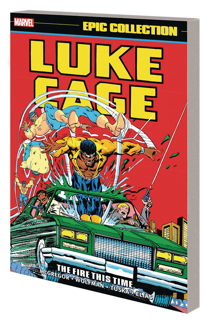 Luke Cage Epic Collection Vol 2 The Fire This Time TP