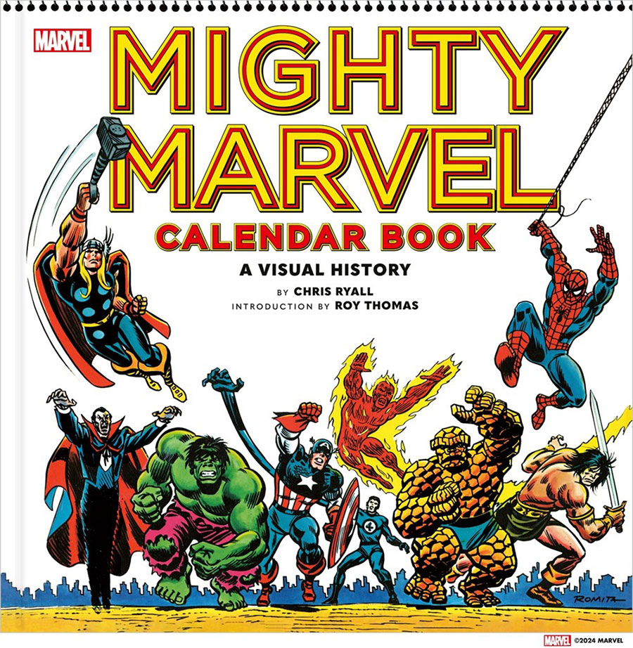 Mighty Marvel Calendar Book A Visual History HC