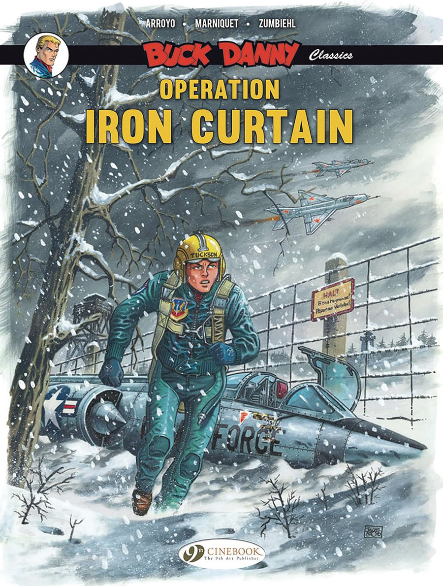 Buck Danny Classics Vol 5 Operation Iron Curtain GN