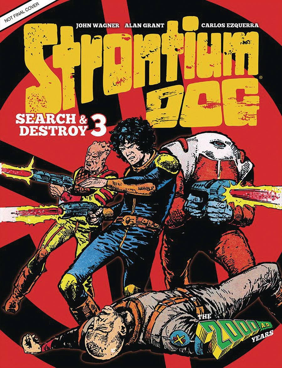 Strontium Dog Search And Destroy Vol 3 HC