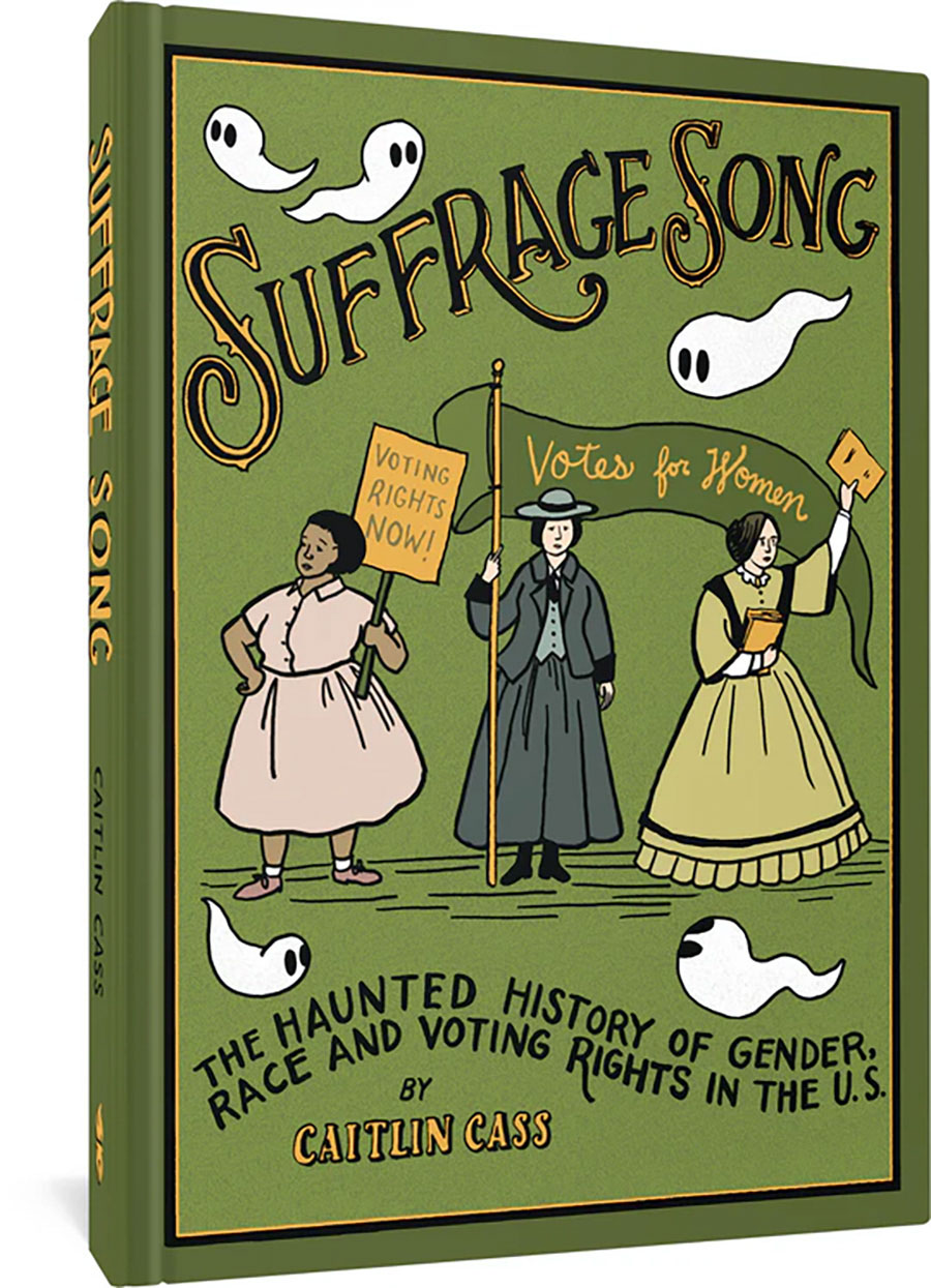 Suffrage Song The Haunted History Of Gender Race And Voting Rights In The US HC