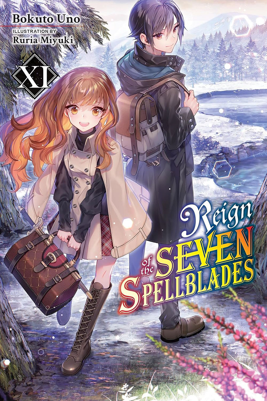 Reign Of The Seven Spellblades Light Novel Vol 11 SC