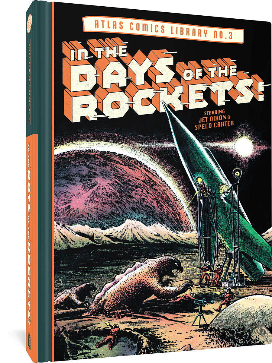 Atlas Comics Library Vol 3 In The Days Of The Rockets HC