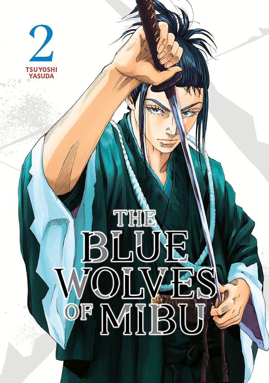 Blue Wolves Of Mibu Vol 2 GN