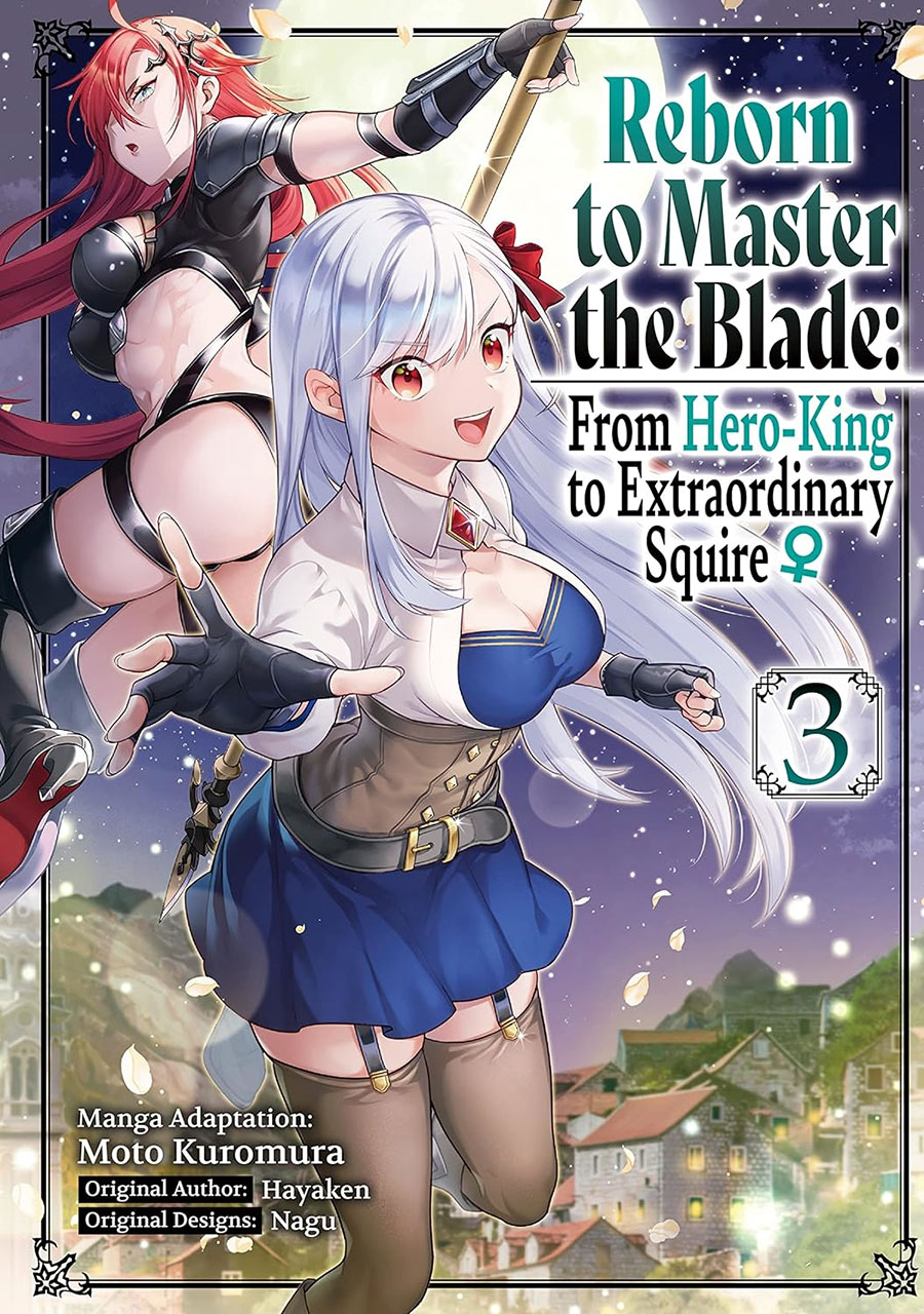 Reborn To Master The Blade From Hero-King To Extraordinary Squire Vol 3 GN