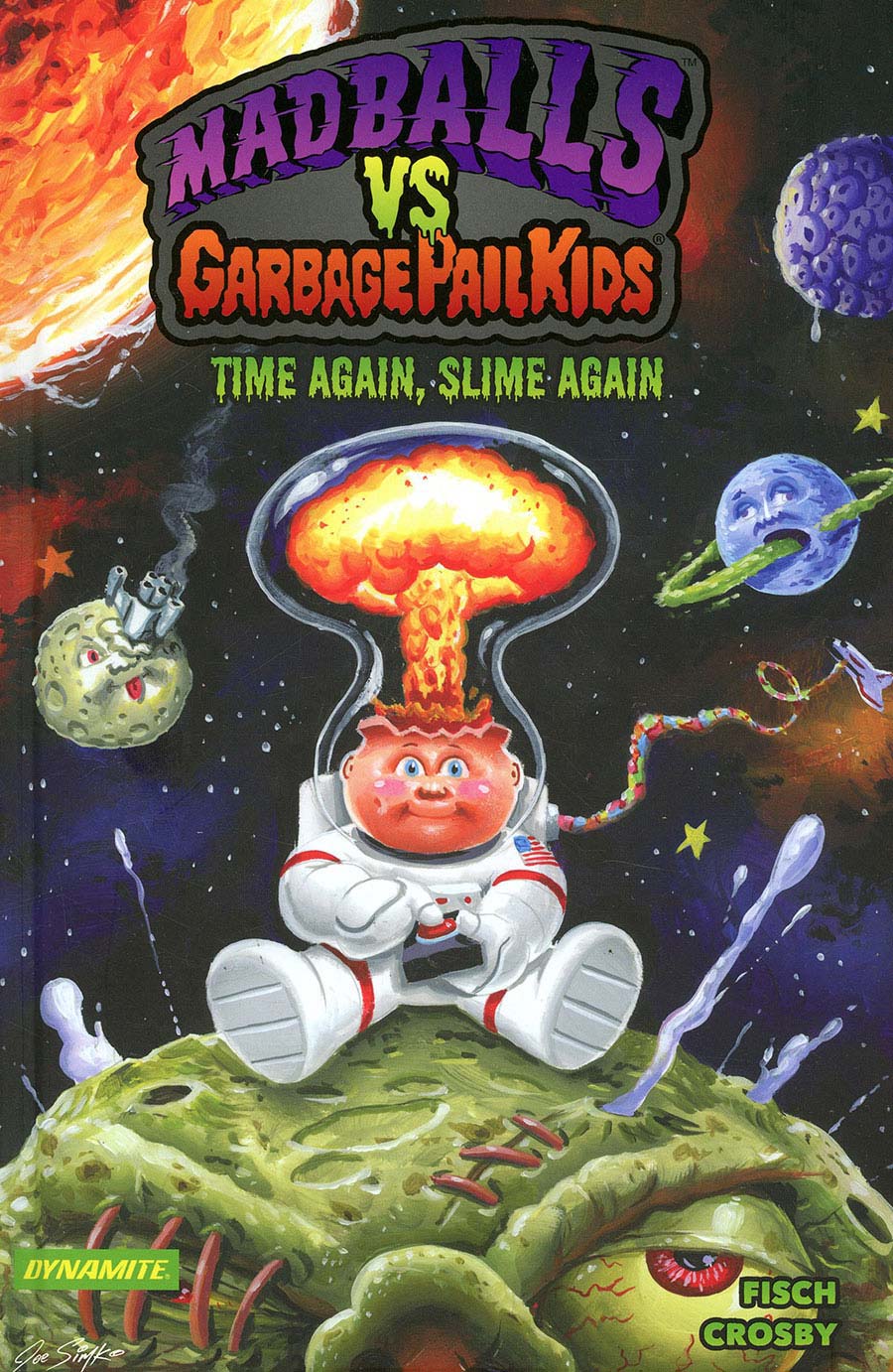 Madballs vs Garbage Pail Kids Time Again Slime Again HC