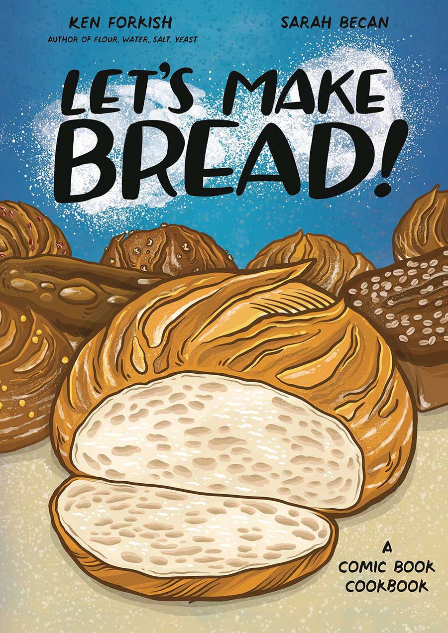 Lets Make Bread A Comic Book Cookbook TP