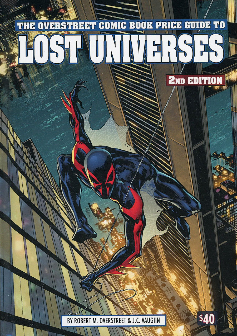 Overstreet Comic Book Price Guide To Lost Universes Vol 2 HC Spider-Man 2099 Cover