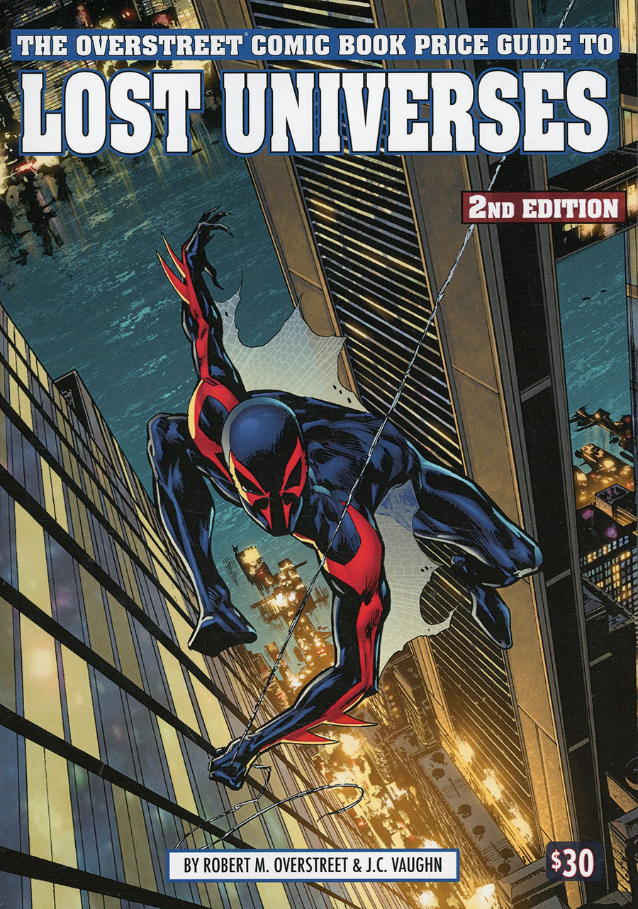 Overstreet Comic Book Price Guide To Lost Universes Vol 2 SC Spider-Man 2099 Cover