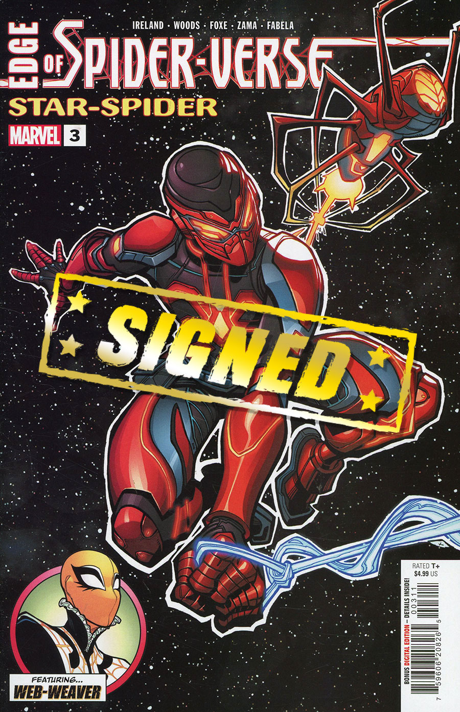 Edge Of Spider-Verse Vol 4 #3 Cover H DF Signed By Steve Foxe