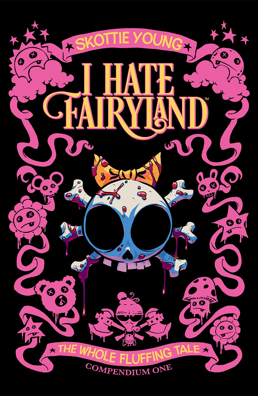 I Hate Fairyland Compendium 1 The Whole Fluffing Tale TP