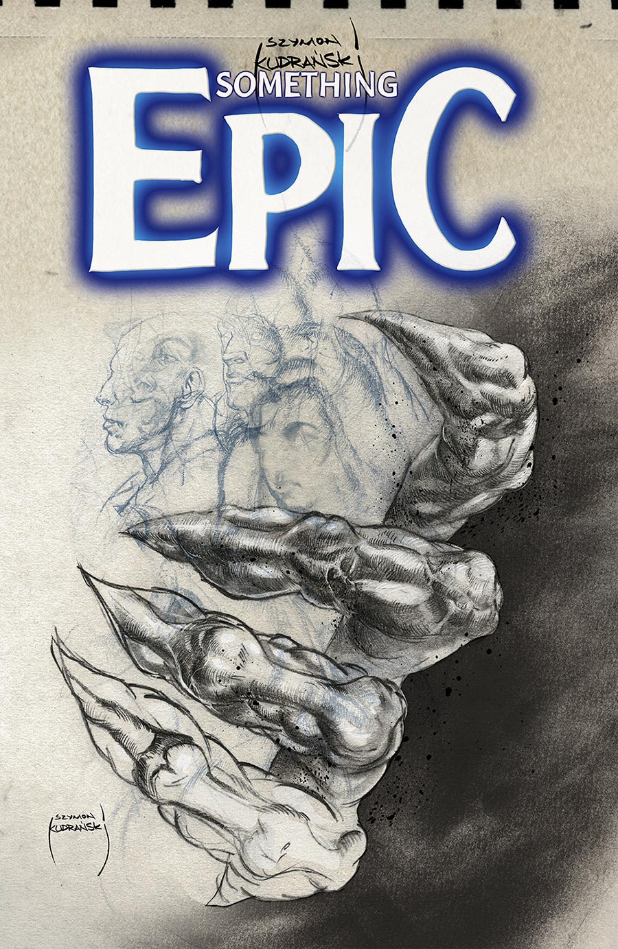 Something Epic #11 Cover D Variant Szymon Kudranski Black & White Cover