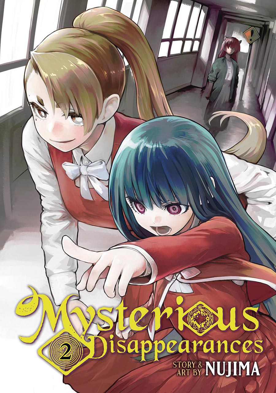 Mysterious Disappearances Vol 2 GN