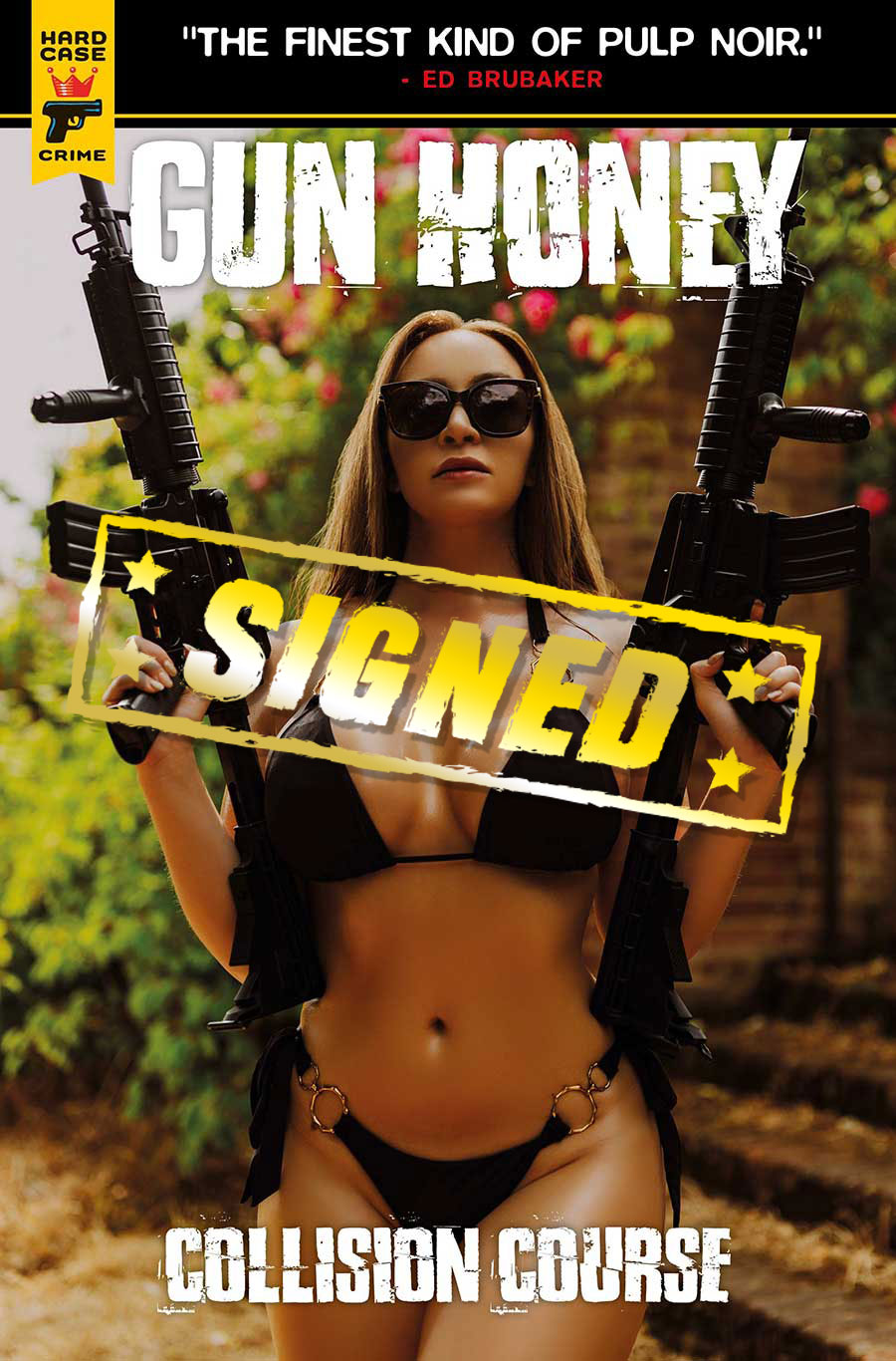 Hard Case Crime Gun Honey Collision Course #1 Cover S Variant Tabitha Lyons Cosplay Photo Cover Signed By Charles Ardai
