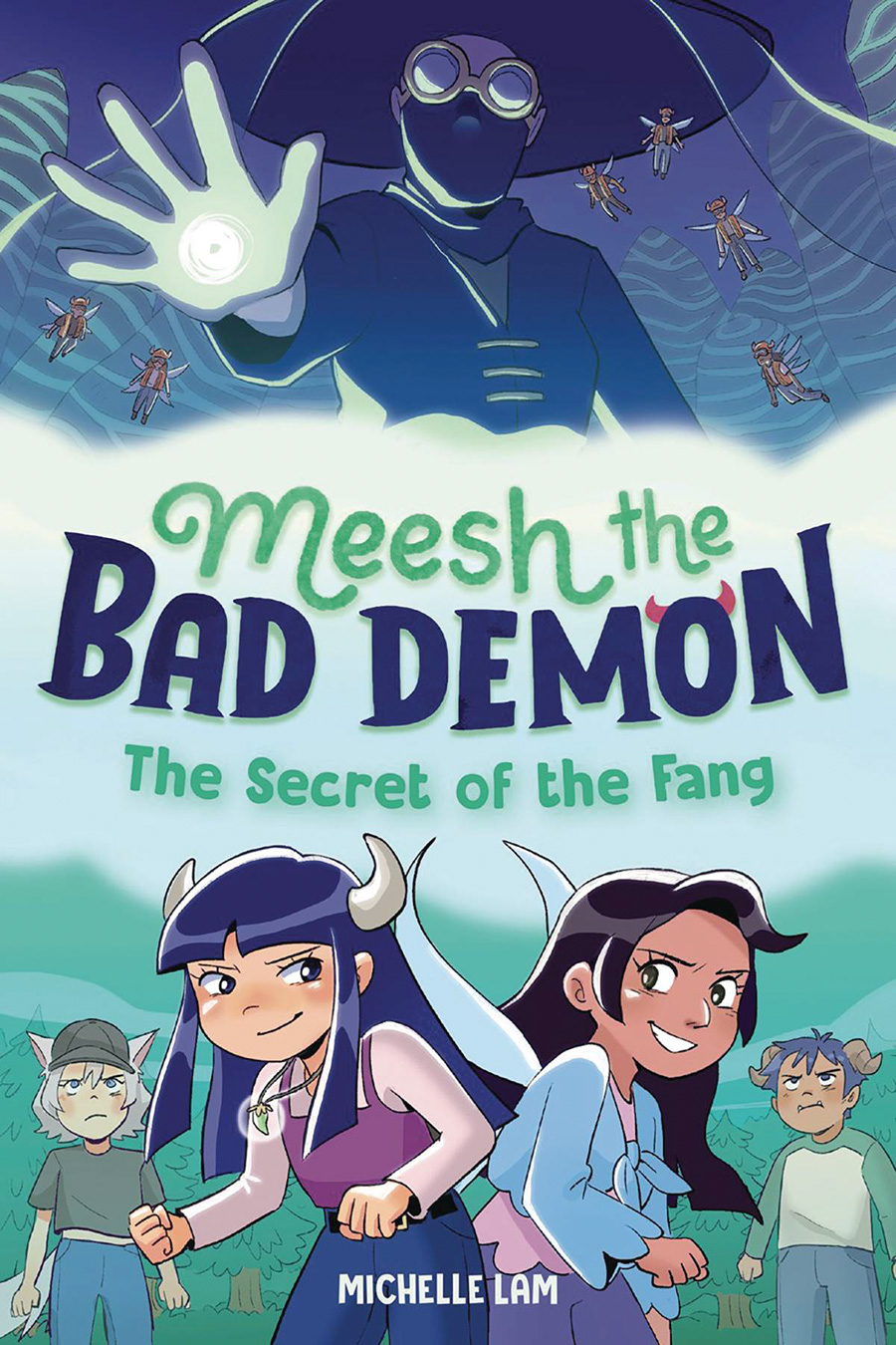 Meesh The Bad Demon Vol 2 The Secret Of The Fang TP