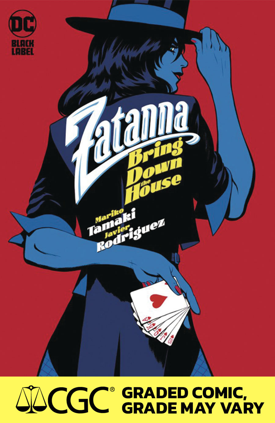 Zatanna Bring Down The House #1 Cover H DF CGC Graded 9.6 Or Higher