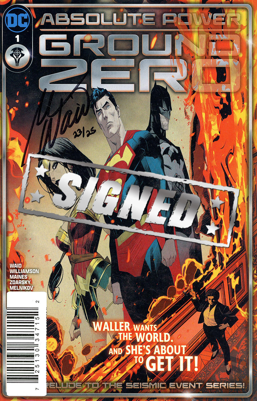 Absolute Power Ground Zero #1 (One Shot) Cover G DF Signed By Mark Waid