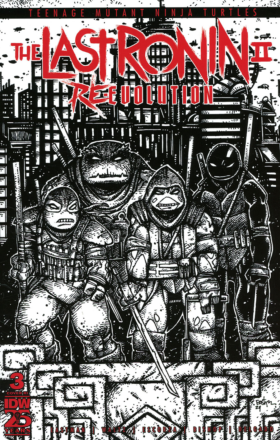 Teenage Mutant Ninja Turtles The Last Ronin II Re-Evolution #3 Cover G Incentive Kevin Eastman Black & White Cover