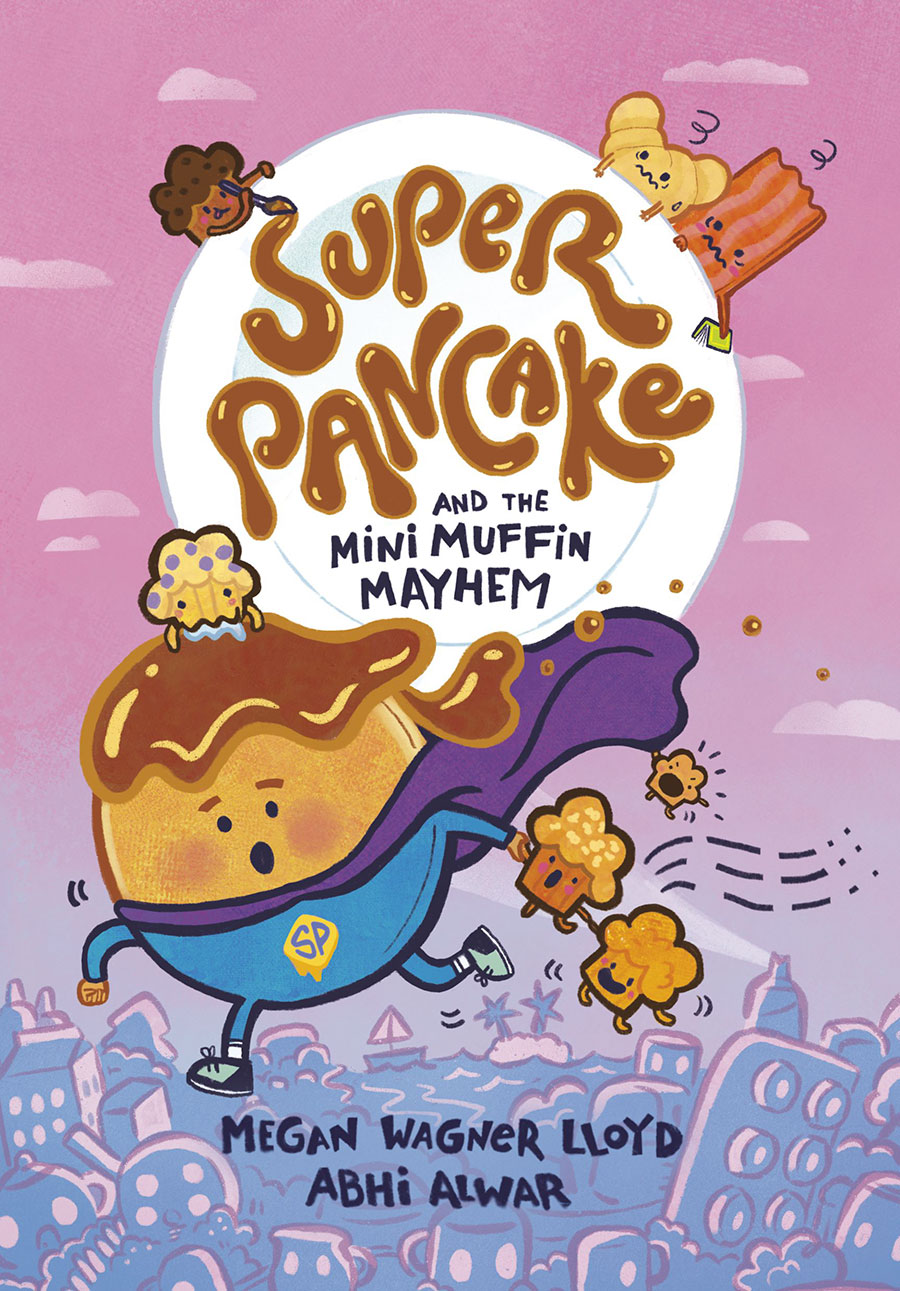 Super Pancake And The Mini Muffin Mayhem HC