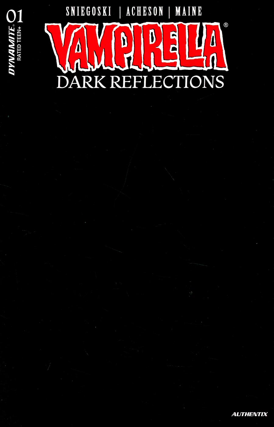 Vampirella Dark Reflections #1 Cover X Variant Black Blank Cover